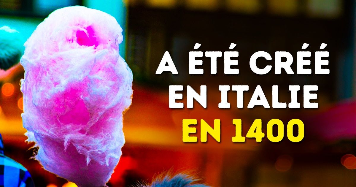 9 Sucreries avec des histoires vraiment étonnantes