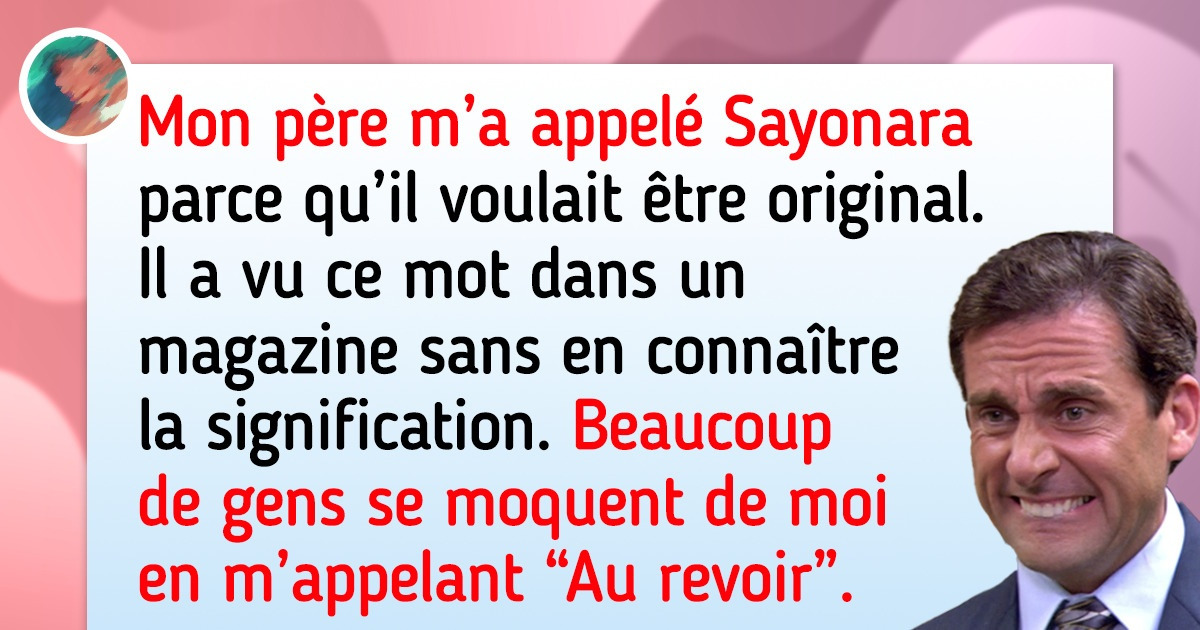 20 Histoires comiques révèlent pourquoi certains internautes ont des noms si particuliers