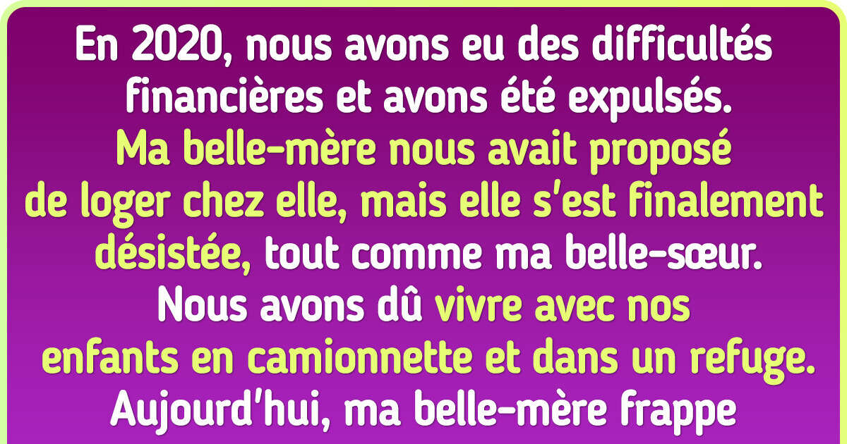 Ma belle-mère nous a abandonnés et nous a laissés dans la rue alors que nous avions besoin d’elle et maintenant elle me demande de l’aide