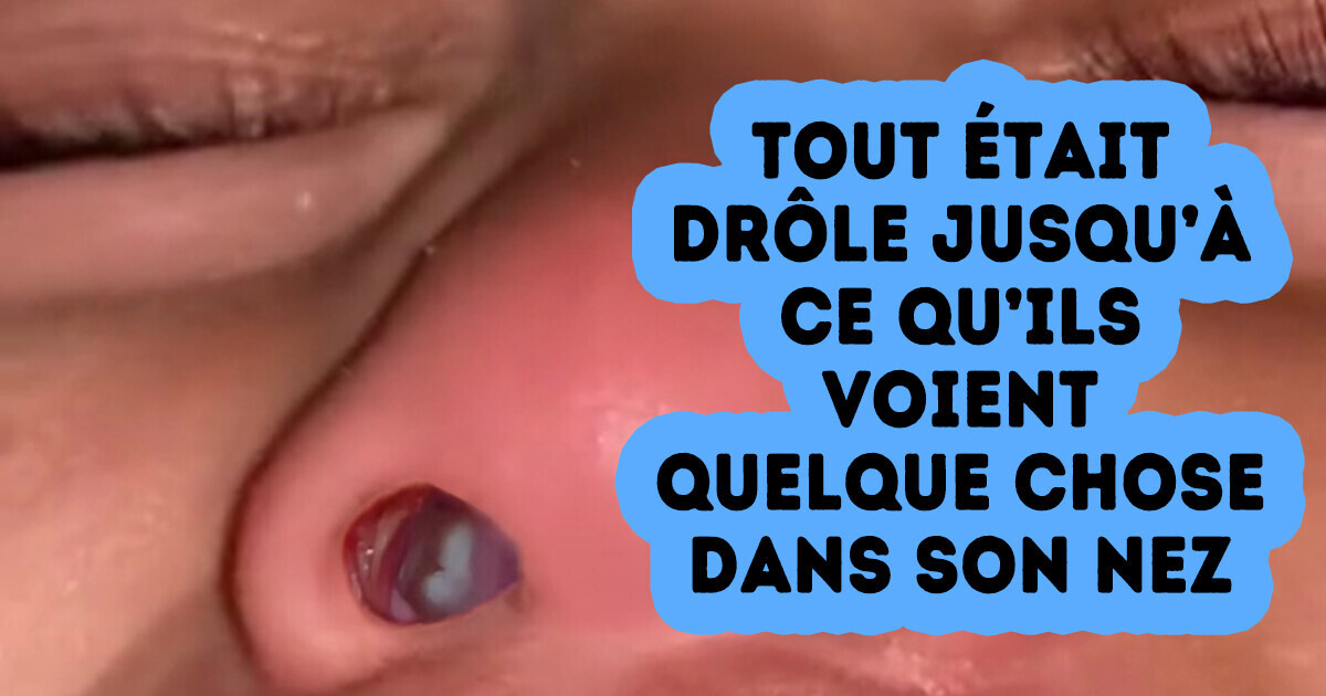 Une maman a trouvé dans le nez de sa fille quelque chose qui l’a laissée sans voix