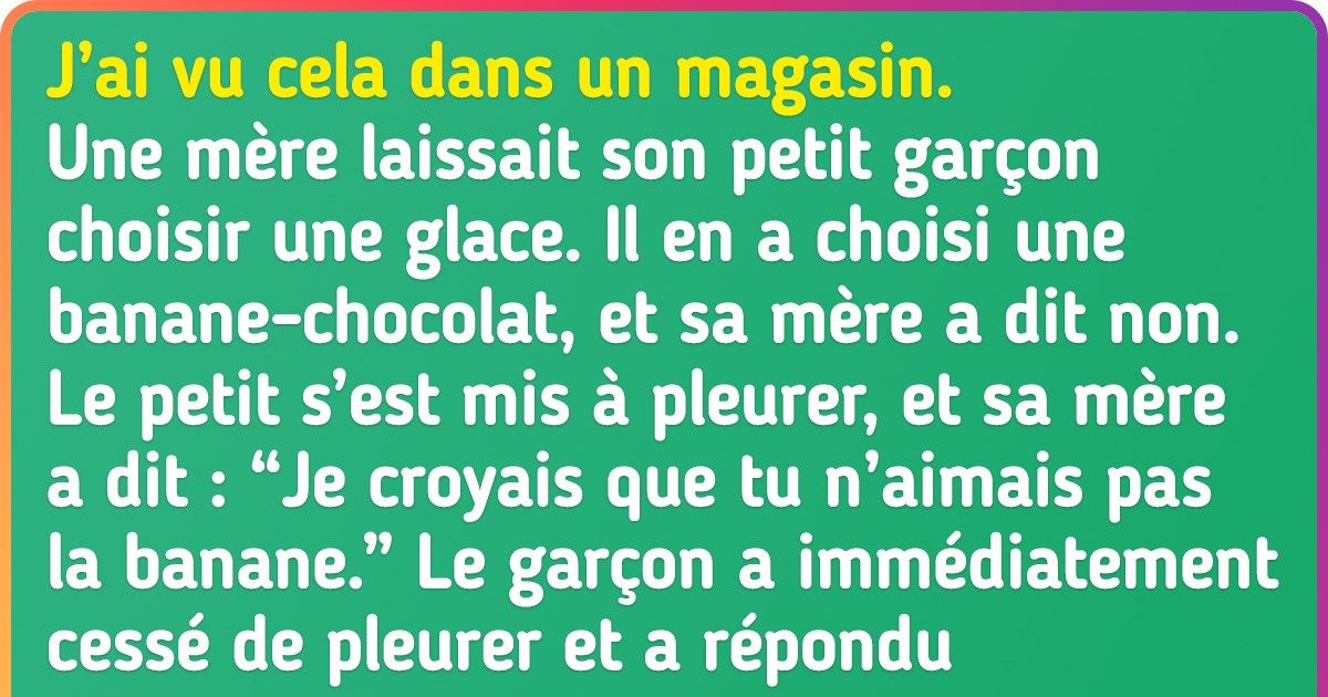 20 Internautes se sont rappelés des anecdotes où les enfants ont su faire preuve de répartie de manière spectaculaire 20 Internautes se sont rappelés des anecdotes où les enfants ont su faire preuve de répartie de manière spectaculaire