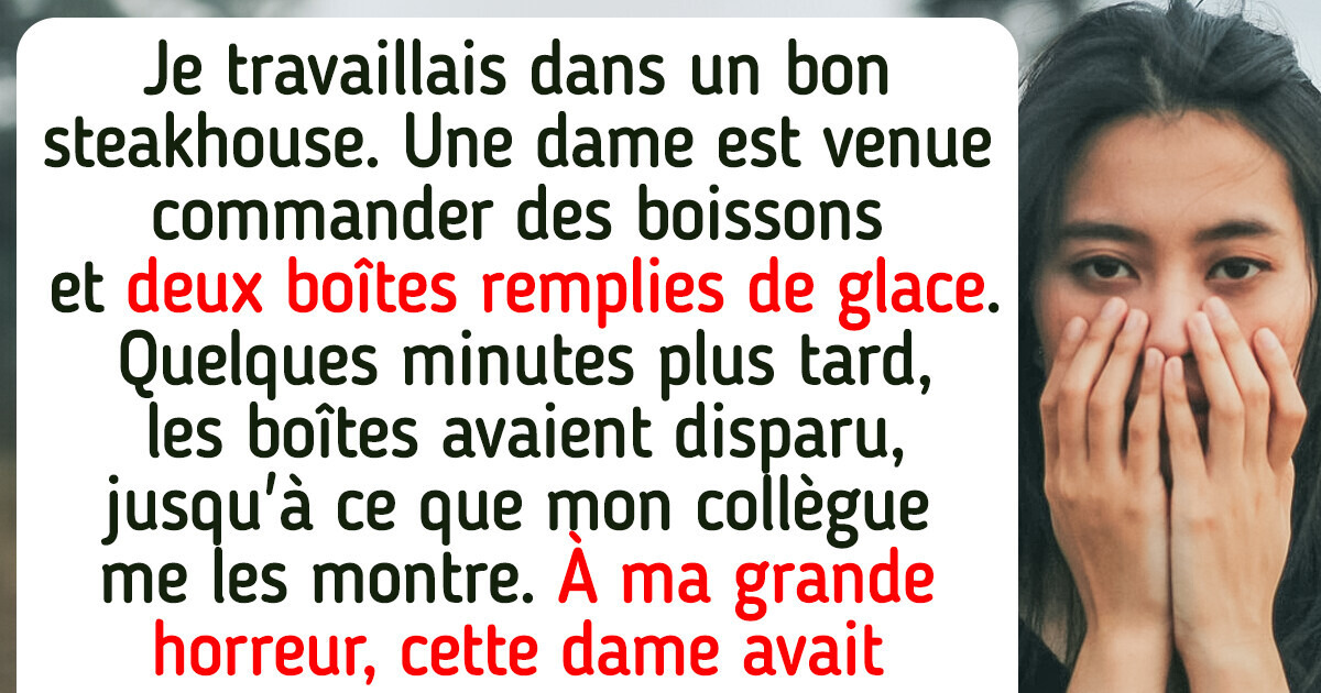 12 Personnes qui ont été confrontées à une situation incroyablement répugnante