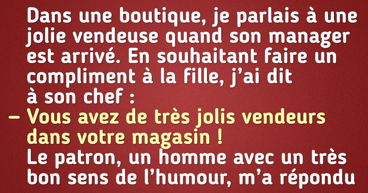 17 Personnes révèlent le meilleur compliment qu’elles aient jamais reçu
