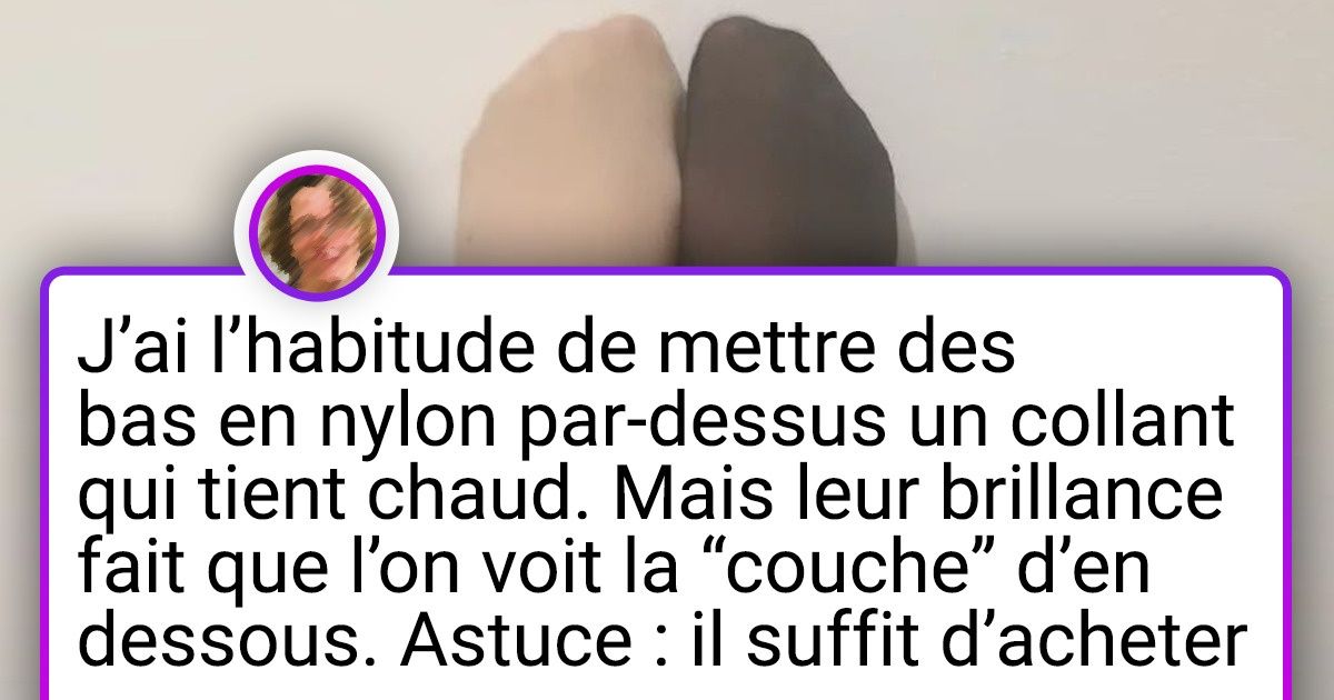 20+ Astuces de filles qui ont déjà un pied dans le XXIIe siècle