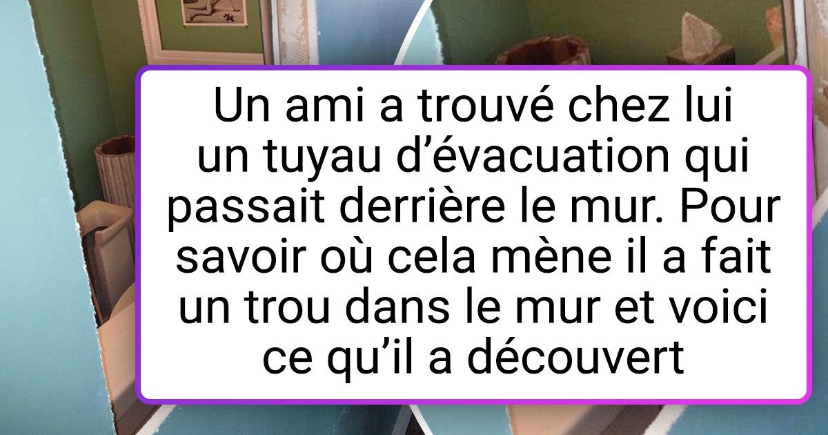 17 Personnes qui ont fait des découvertes inédites dans leur logement