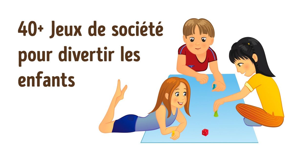40+ Jeux pour tous les âges pour pouvoir en profiter en famille 40+ Jeux pour tous les âges pour pouvoir en profiter en famille