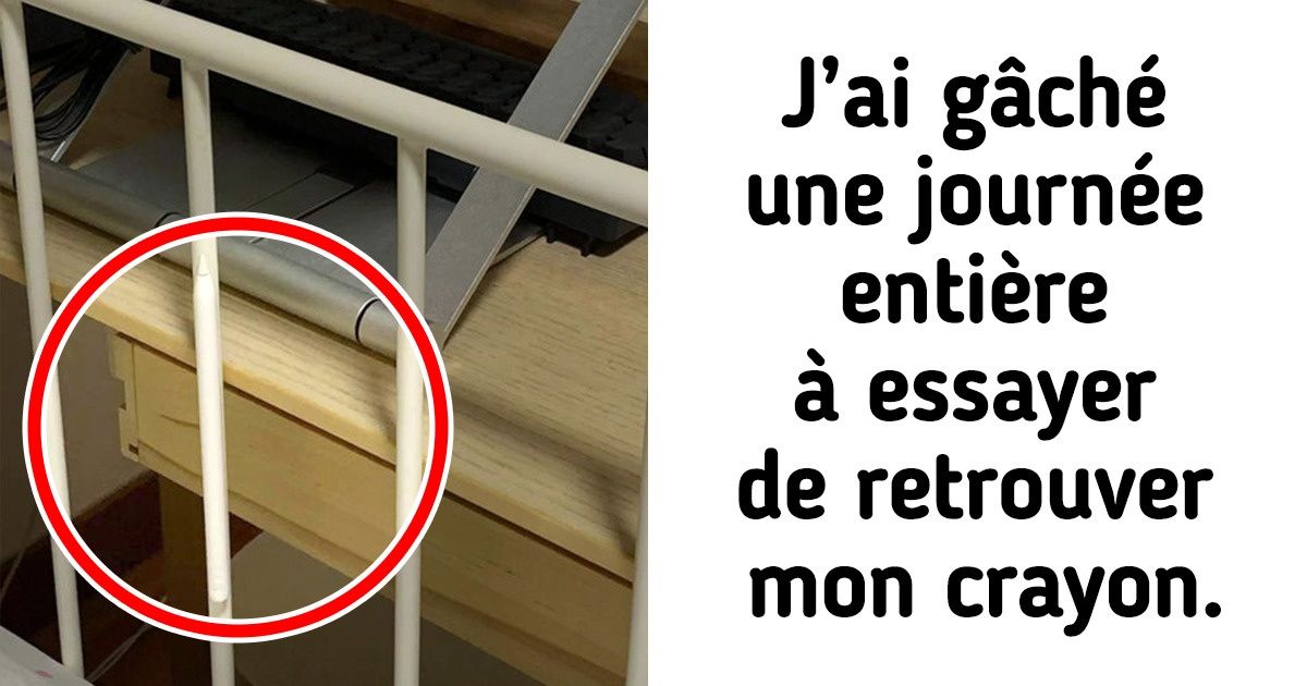 15 Situations aussi cocasses que frustrantes