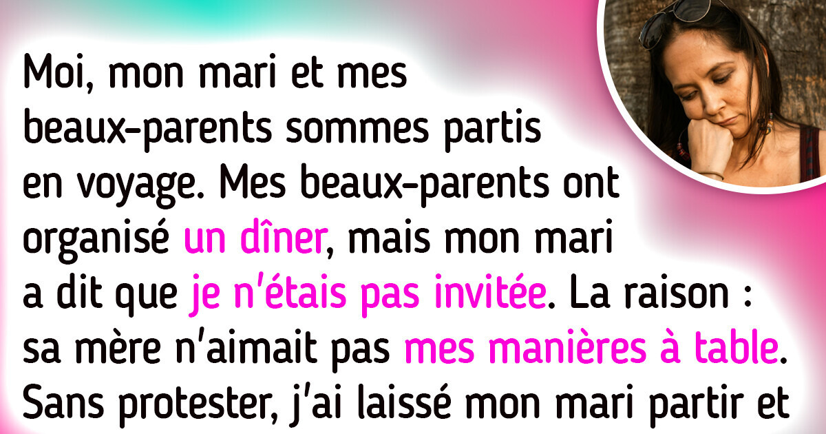 Mes beaux-parents m'excluent systématiquement des dîners, j'ai donc décidé de leur donner une leçon Mes beaux-parents m'excluent systématiquement des dîners, j'ai donc décidé de leur donner une leçon