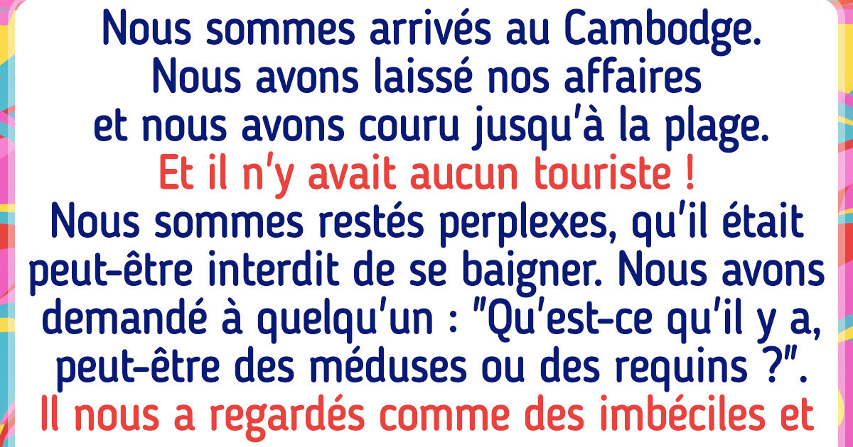 14 Histoires d’aventures de vacances qui sont restées gravées dans la mémoire des gens qui les ont vécues 14 Histoires d’aventures de vacances qui sont restées gravées dans la mémoire des gens qui les ont vécues