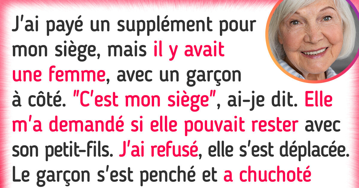 Une femme a essayé de me voler ma place dans l'avion en utilisant une tactique troublante Une femme a essayé de me voler ma place dans l'avion en utilisant une tactique troublante