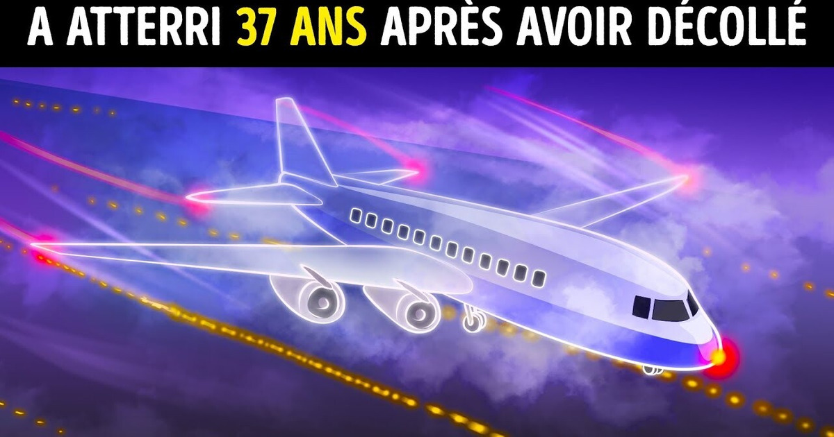 Un Avion a Disparu et a Atterri 37 Ans Plus Tard Un Avion a Disparu et a Atterri 37 Ans Plus Tard