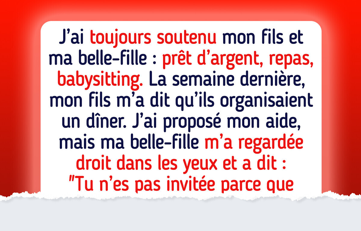 Ma belle-fille a dit que je ne faisais pas partie de sa “famille”, je lui ai rendu la monnaie de sa pièce Ma belle-fille a dit que je ne faisais pas partie de sa “famille”, je lui ai rendu la monnaie de sa pièce