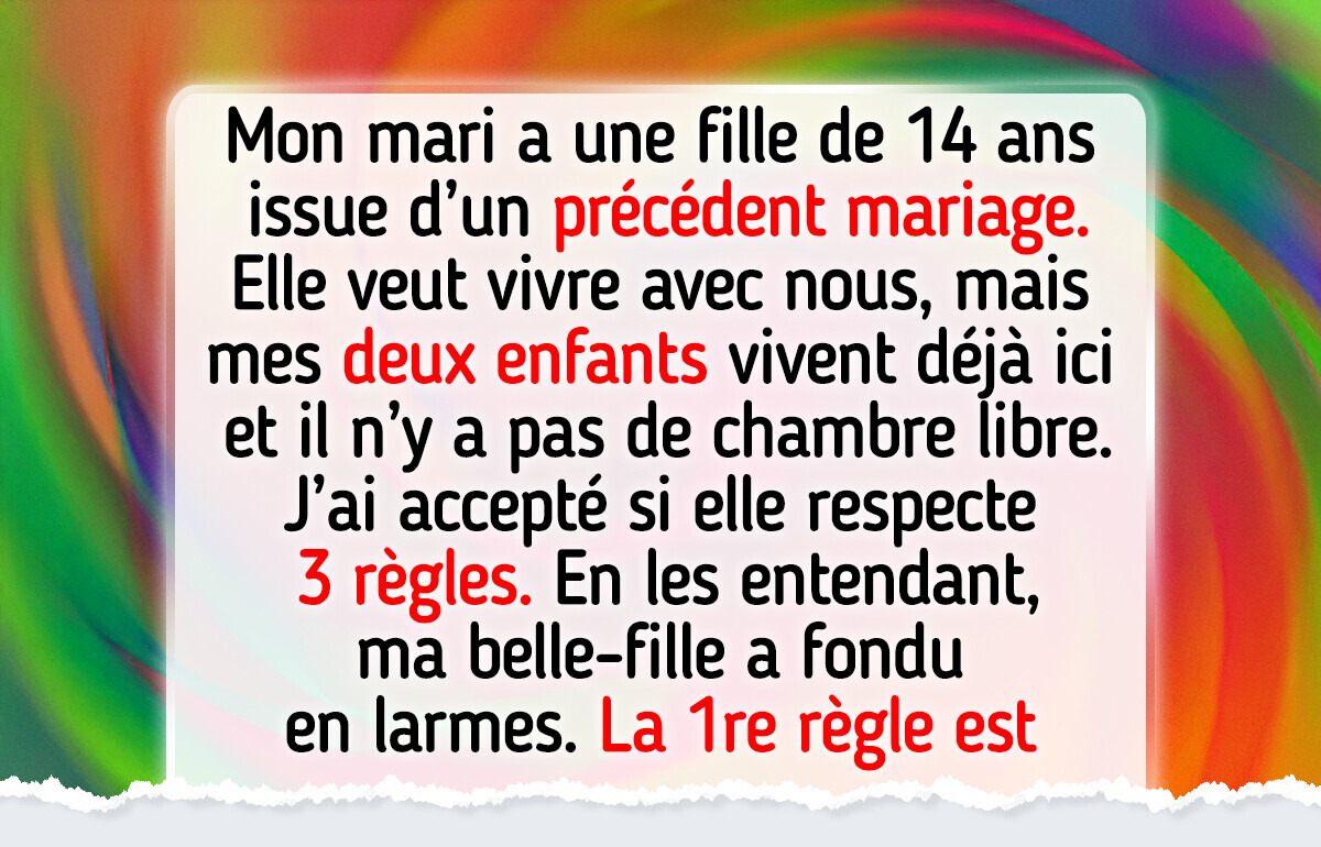 Je ne mettrai pas ma belle-fille à la porte, mais seulement si elle respecte mes trois règles Je ne mettrai pas ma belle-fille à la porte, mais seulement si elle respecte mes trois règles