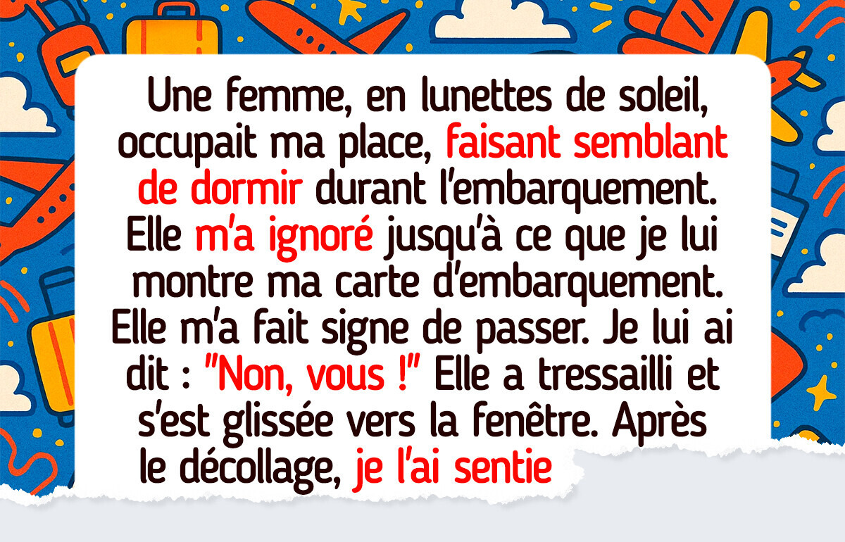 J’ai forcé une femme à libérer ma place... et j’ai eu une surprise inattendue J’ai forcé une femme à libérer ma place... et j’ai eu une surprise inattendue