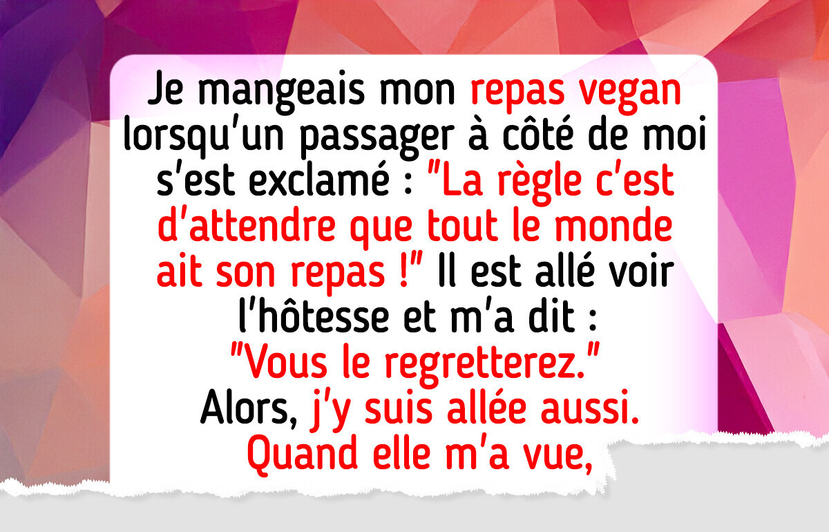 Mon repas vegan lors d’un vol a provoqué une scène, mais j’ai eu le dernier mot Mon repas vegan lors d’un vol a provoqué une scène, mais j’ai eu le dernier mot