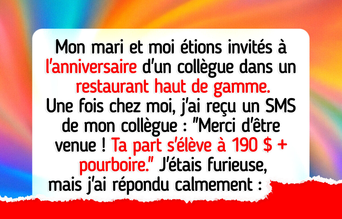 J’ai refusé de payer le dîner d’anniversaire de quelqu’un d’autre, et maintenant je passe pour la méchante J’ai refusé de payer le dîner d’anniversaire de quelqu’un d’autre, et maintenant je passe pour la méchante