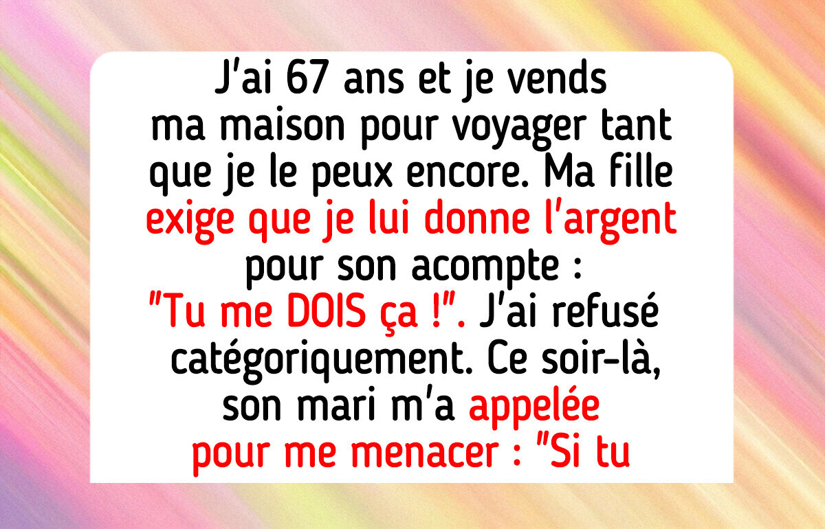 Je refuse de donner mon fonds de retraite à ma fille — je ne suis pas responsable de ses échecs d’adulte
