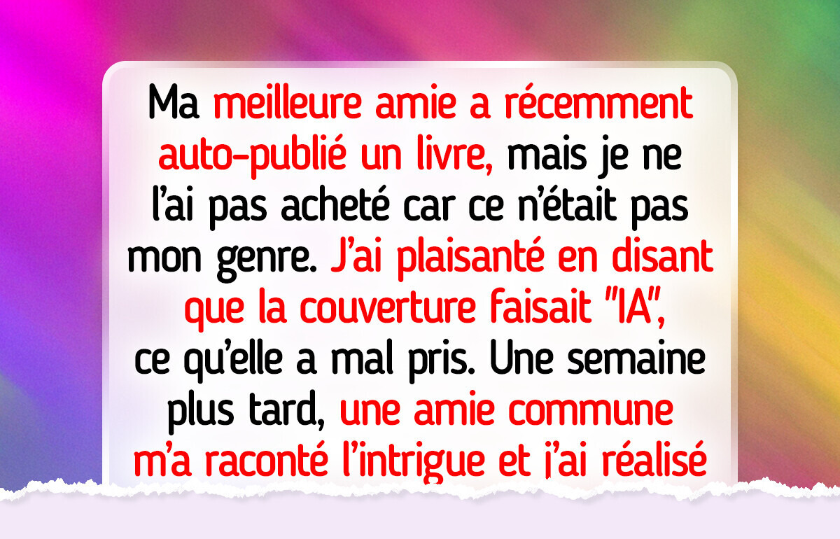 Mon amie a écrit un livre et je refuse de l’acheter
