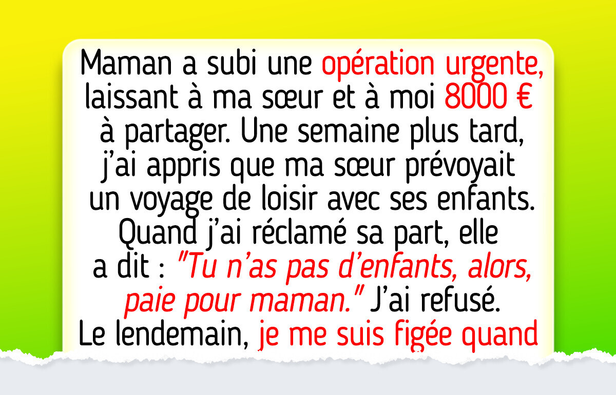 Je n’ai pas d’enfants; ma sœur m’a obligée à payer les frais d’hôpital de notre mère parce que “je n’ai aucune responsabilité” Je n’ai pas d’enfants; ma sœur m’a obligée à payer les frais d’hôpital de notre mère parce que “je n’ai aucune responsabilité”