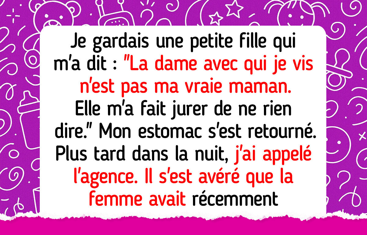 10 Nounous qui n’étaient pas préparées aux situations qu’elles ont vécues
