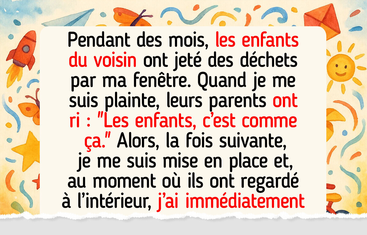 Je refuse de laisser mes voisins envahir ma vie privée, alors j’ai trouvé une solution créative