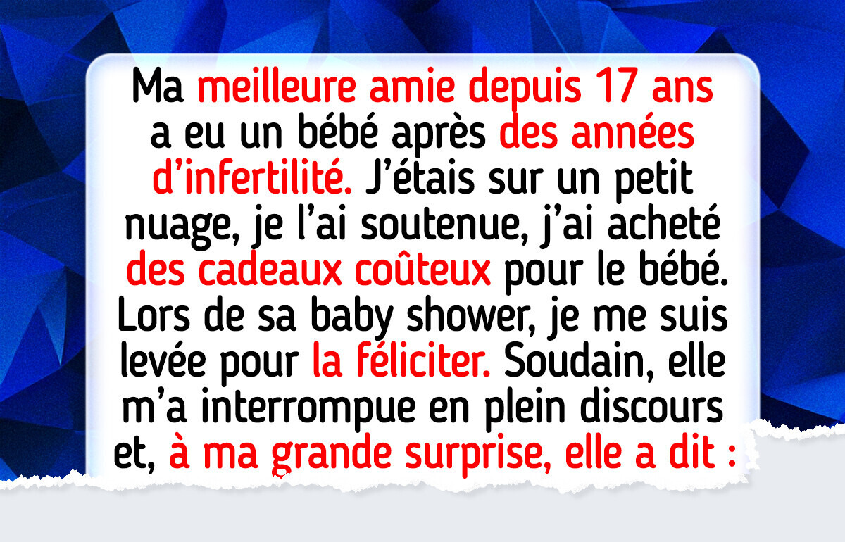 Ma meilleure amie m’a invitée à sa baby shower, et ça a viré au cauchemar