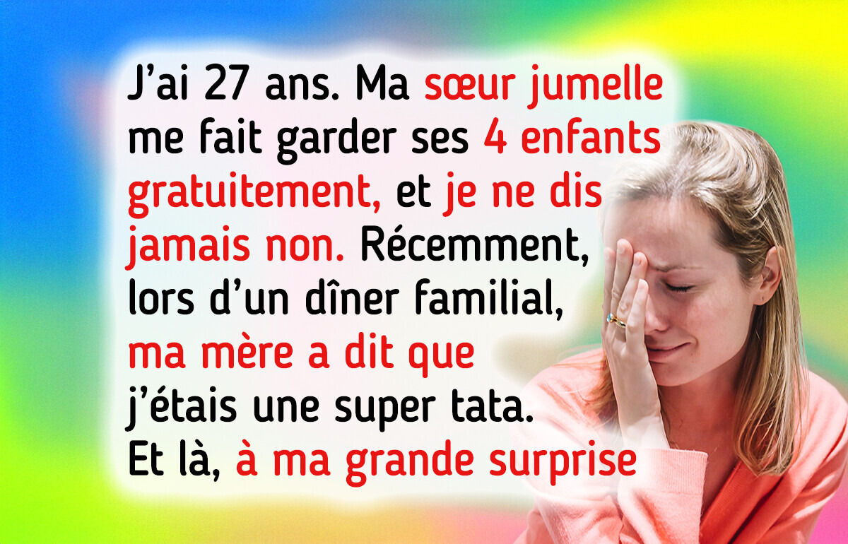 J’ai arrêté de garder mes neveux après l’humiliation que ma sœur et son mari m’ont fait subir