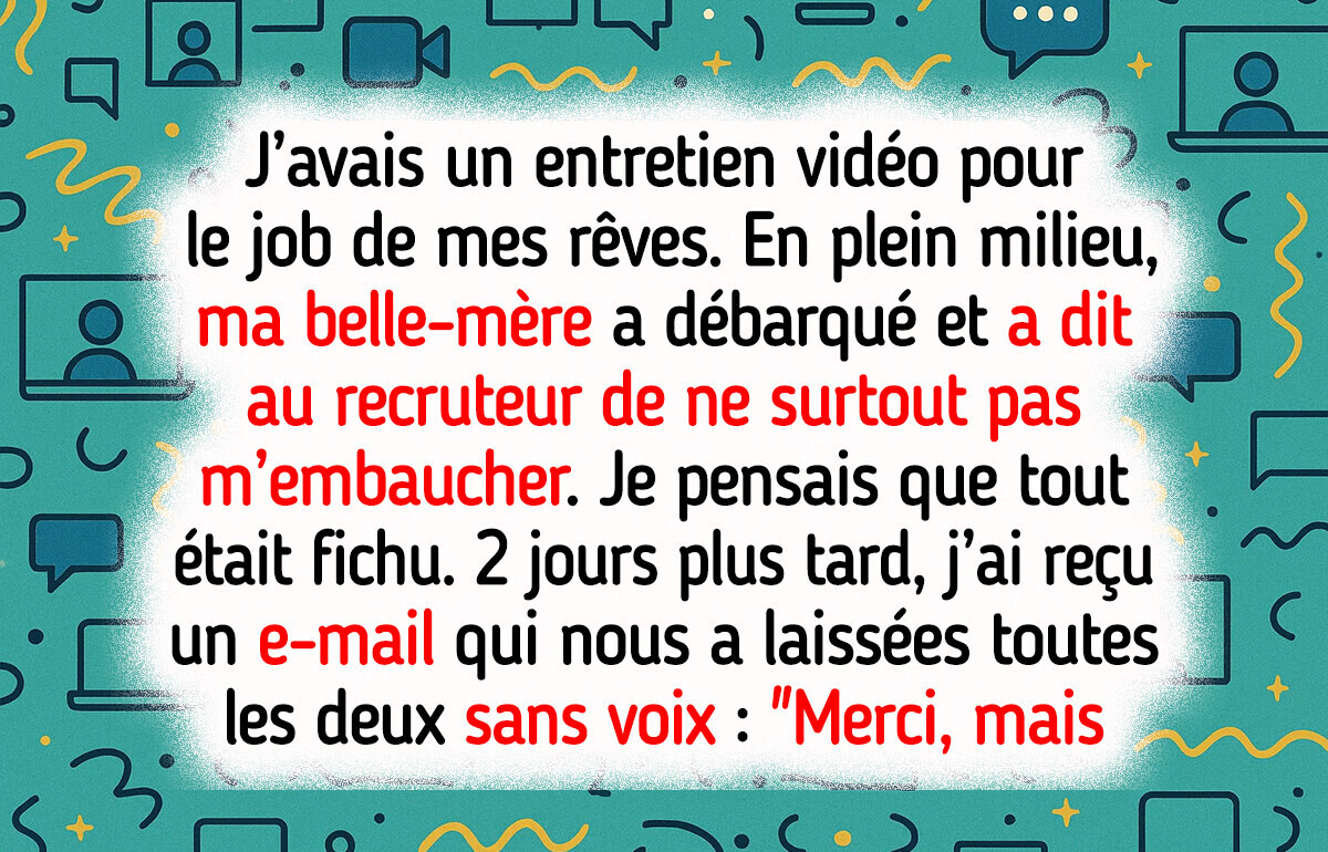 Ma belle-mère a tenté de ruiner mon entretien d’embauche, mais c’est moi qui ai eu le dernier mot Ma belle-mère a tenté de ruiner mon entretien d’embauche, mais c’est moi qui ai eu le dernier mot