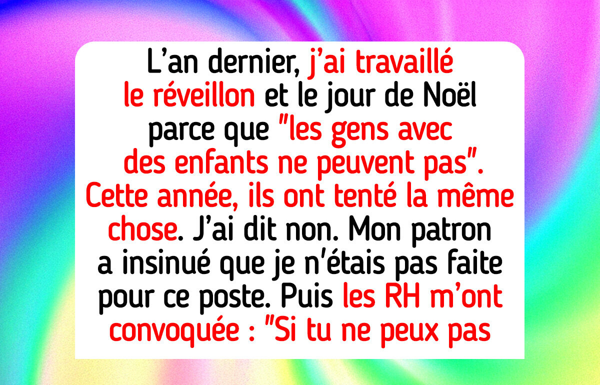 J’ai refusé de travailler le réveillon de Noël, et mon patron a pété un câble