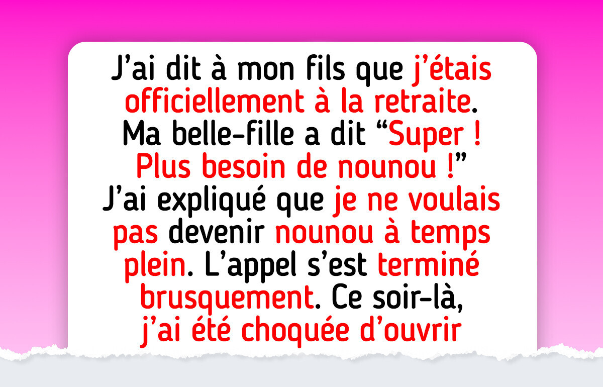 J’ai refusé de renoncer à ma retraite pour être une nounou à plein temps, mais j’en ai payé le prix J’ai refusé de renoncer à ma retraite pour être une nounou à plein temps, mais j’en ai payé le prix