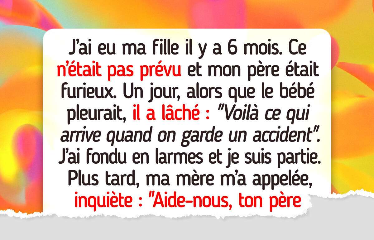 Mon père a traité mon bébé d’erreur, et ma mère a rendu les choses encore plus difficiles Mon père a traité mon bébé d’erreur, et ma mère a rendu les choses encore plus difficiles