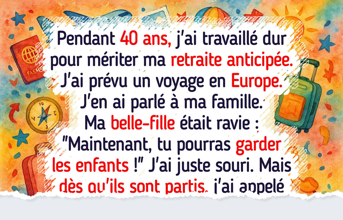 Ma belle-fille voulait que je devienne une nounou gratuite pour ses enfants, mais elle n’était pas prête pour la suite