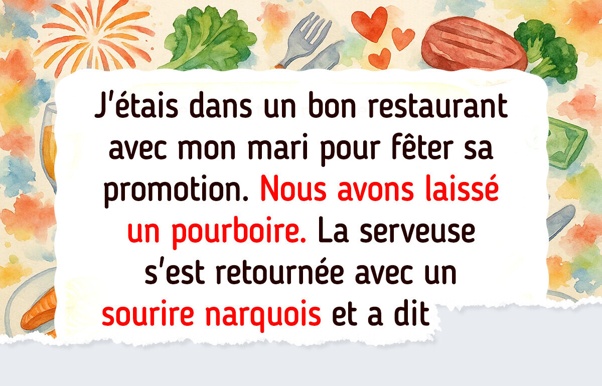 J’ai repris le pourboire d’une serveuse — je voulais lui apprendre une leçon