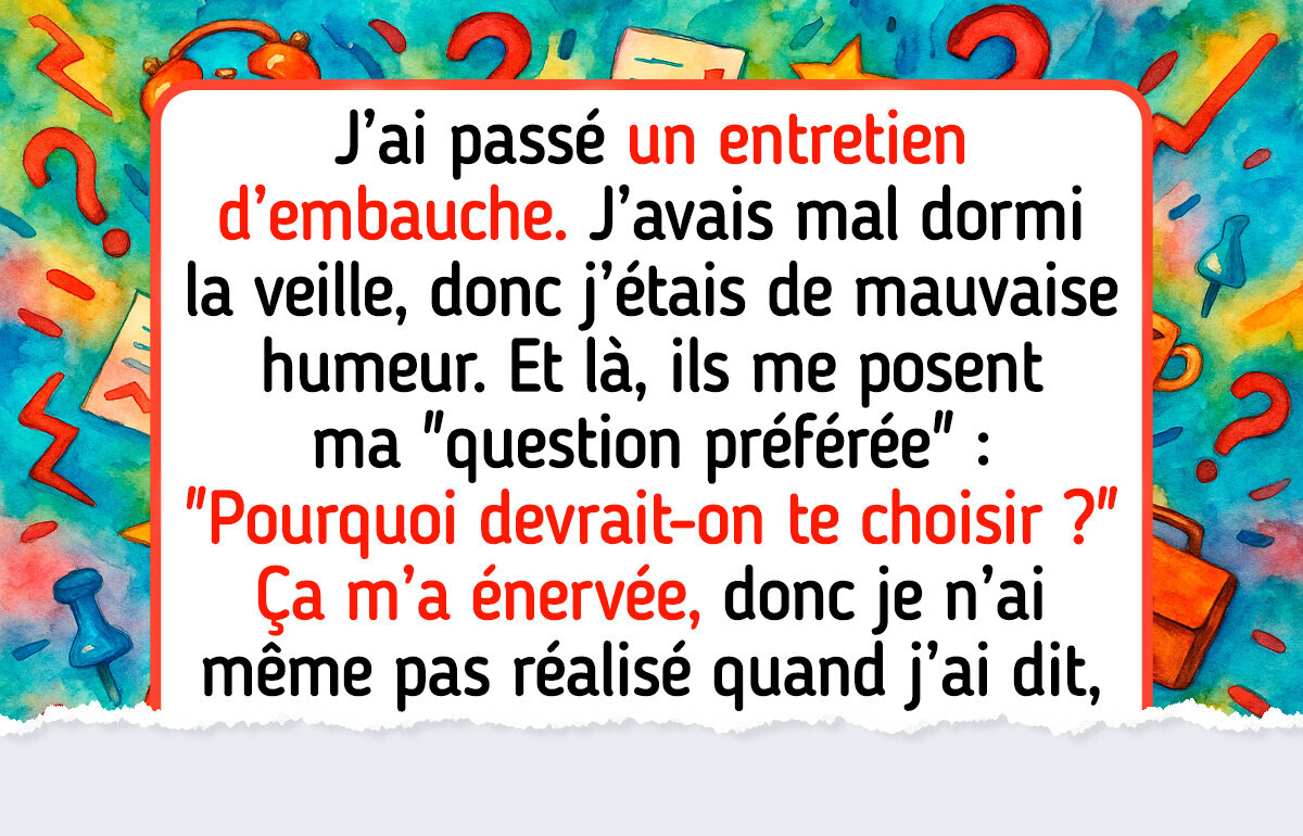 19 Entretiens d’embauche qui ne se sont pas passés comme prévu