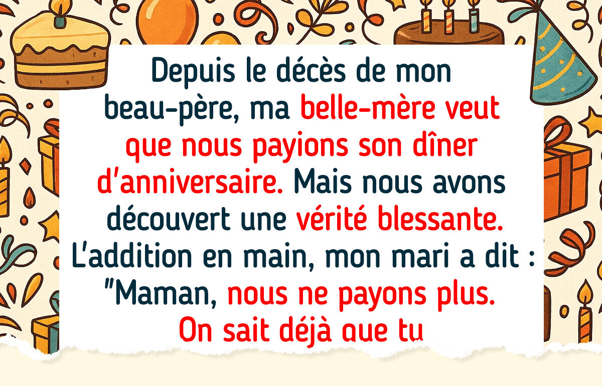 Je refuse de payer le dîner des 90 ans de ma belle-mère : elle ne peut pas continuer à profiter de moi Je refuse de payer le dîner des 90 ans de ma belle-mère : elle ne peut pas continuer à profiter de moi