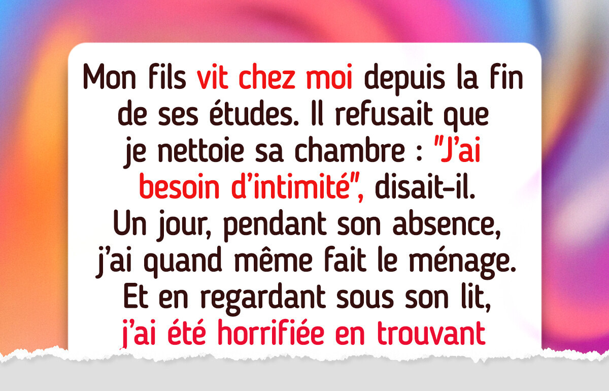 Mon fils me détruisait moralement et ruinait mes finances, j’ai repris le contrôle et je l’ai mis dehors
