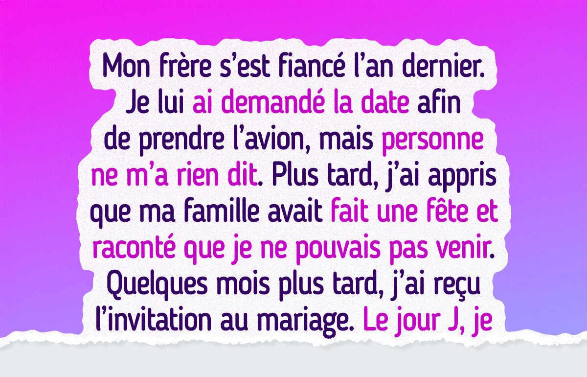 Ma famille m’a exclu des fiançailles de mon frère, alors j’ai pris ma revanche Ma famille m’a exclu des fiançailles de mon frère, alors j’ai pris ma revanche