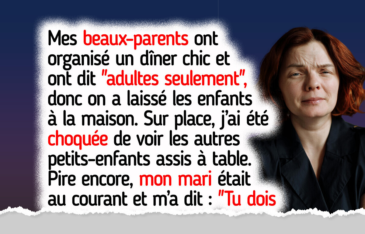 Mes beaux-parents ont invité toute la famille à un dîner, mais ont exclu mes enfants