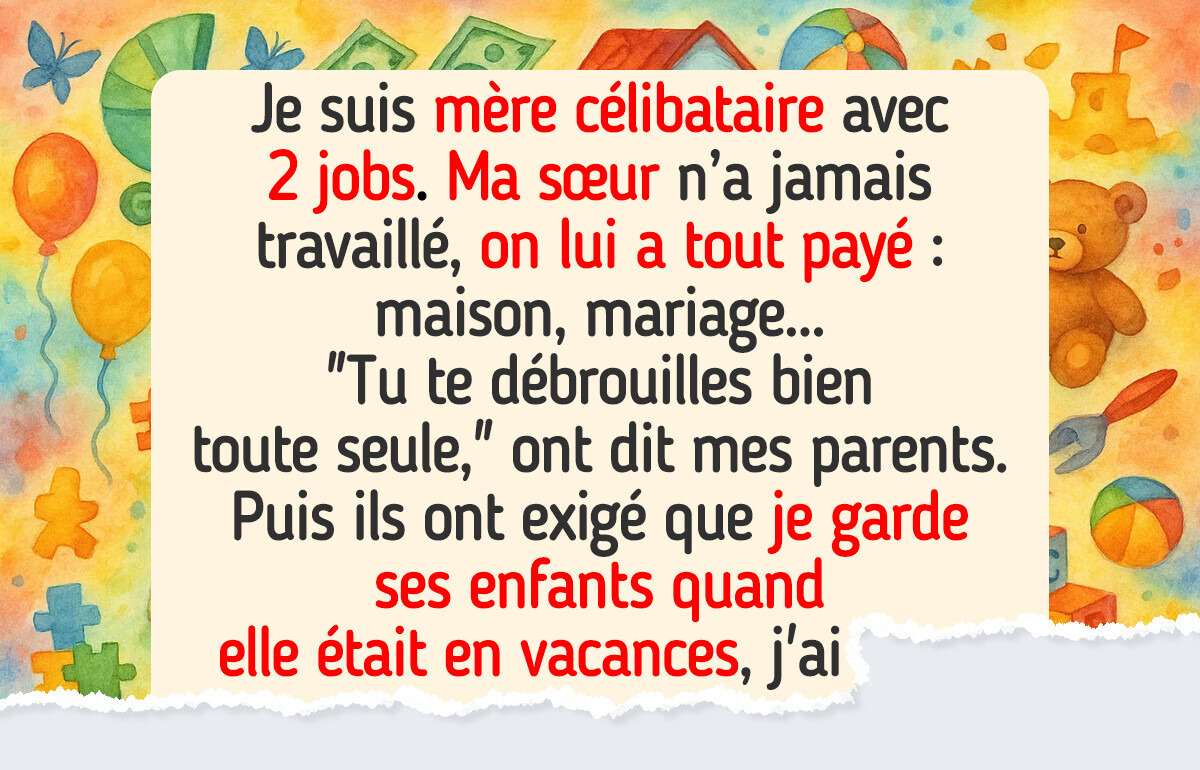 Mes parents ont offert à ma sœur la vie de rêve—et m’ont traitée comme si je n’existais pas Mes parents ont offert à ma sœur la vie de rêve—et m’ont traitée comme si je n’existais pas