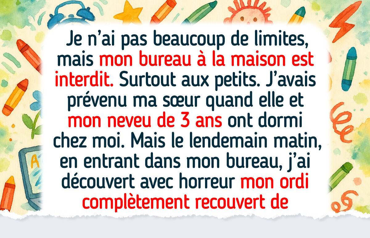 J’ai interdit à ma sœur et à ses enfants de venir chez moi, c’est ma maison et mes règles J’ai interdit à ma sœur et à ses enfants de venir chez moi, c’est ma maison et mes règles