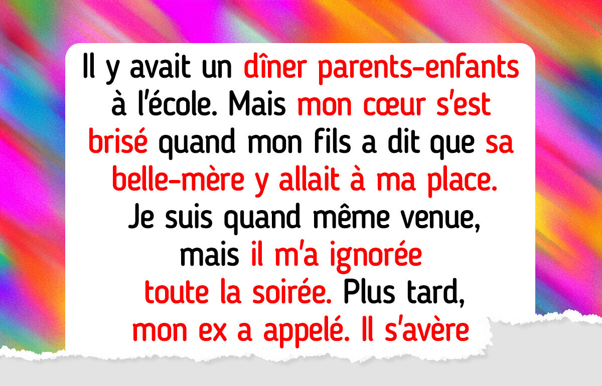 Mon fils a choisi sa belle-mère plutôt que moi, et la raison me hante encore