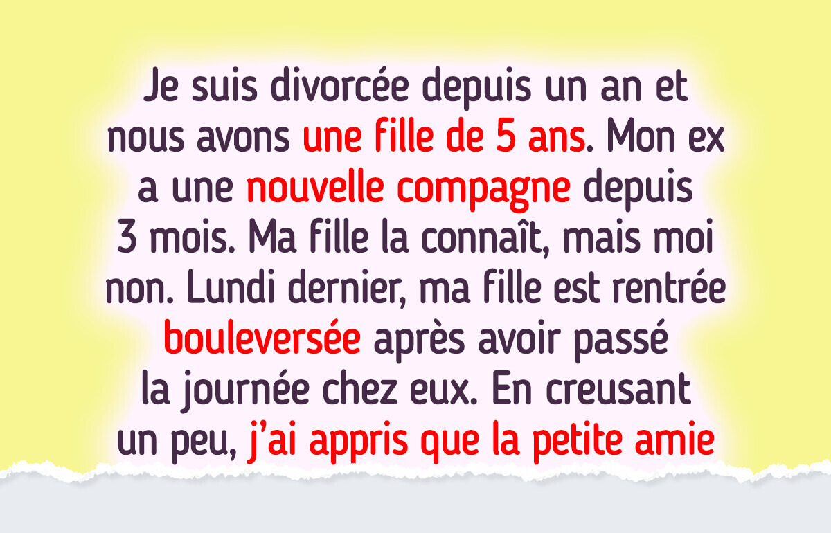 La compagne de mon ex a franchi la ligne rouge avec ma fille — je dis non