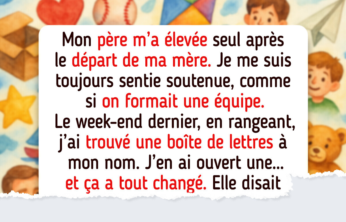 J’ai découvert que mon père me mentait depuis toujours, et je ne peux pas lui pardonner