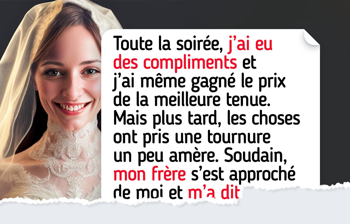 J’ai porté une robe de mariée au mariage de mon frère, et maintenant sa femme veut divorcer