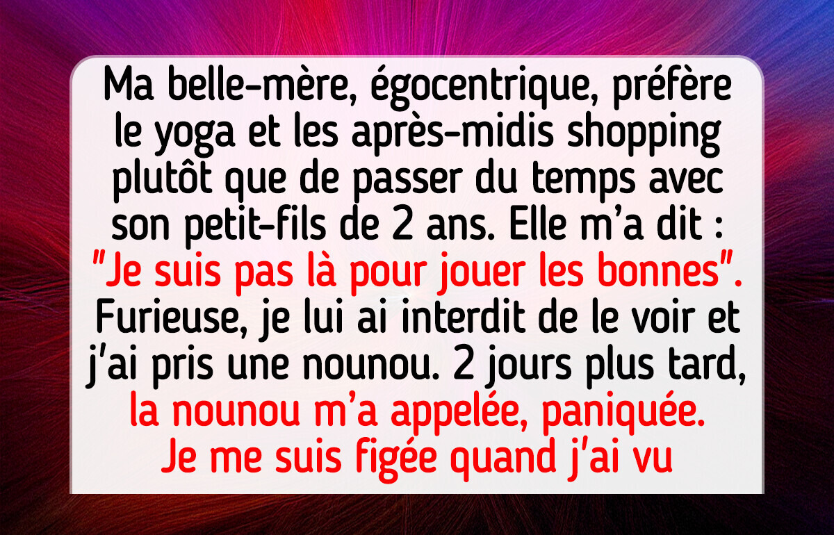 J’ai banni ma belle-mère de la vie de mon bébé parce qu’elle refuse de s’en occuper J’ai banni ma belle-mère de la vie de mon bébé parce qu’elle refuse de s’en occuper