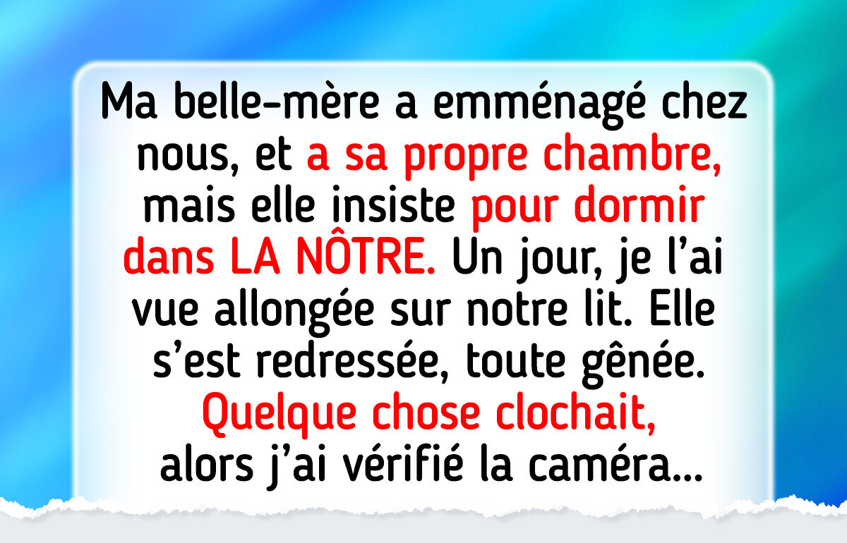 J'ai vérifié la caméra après la requête étrange de ma belle-mère et j'ai découvert l'impensable J'ai vérifié la caméra après la requête étrange de ma belle-mère et j'ai découvert l'impensable