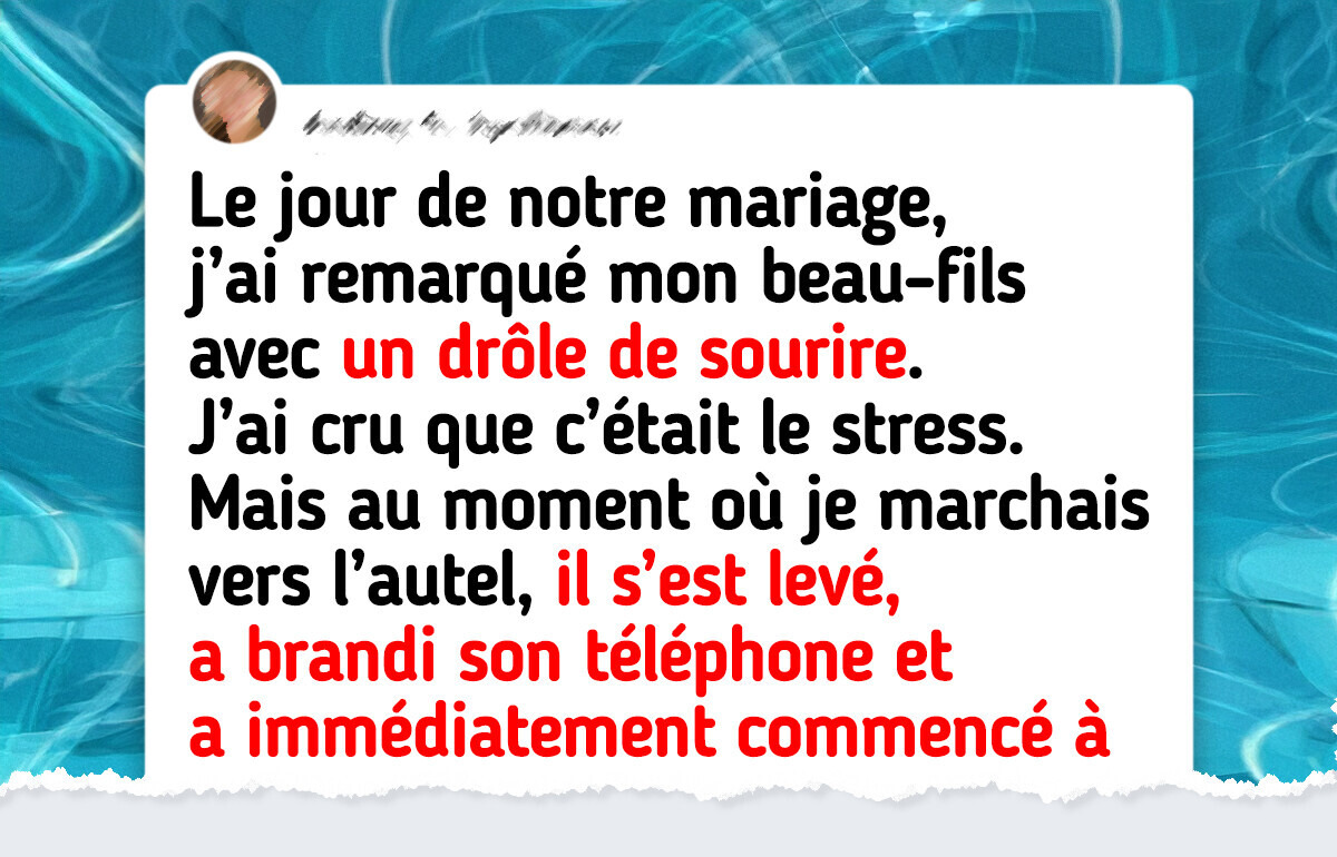 J’ai exclu mon beau-fils de mon mariage, car il l’a gâché J’ai exclu mon beau-fils de mon mariage, car il l’a gâché