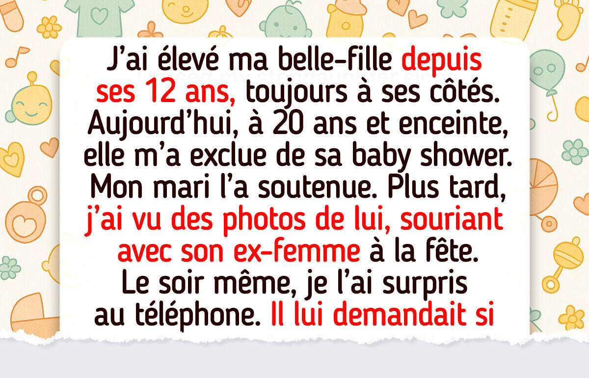 Ma belle-fille a refusé de m’inviter à sa baby shower, et la réaction de mon mari m’a brisée