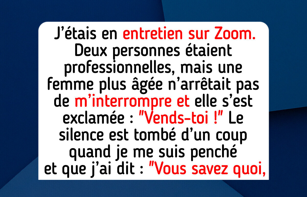Je refuse de laisser une recruteuse me rabaisser, alors j’ai renversé la situation en quelques secondes