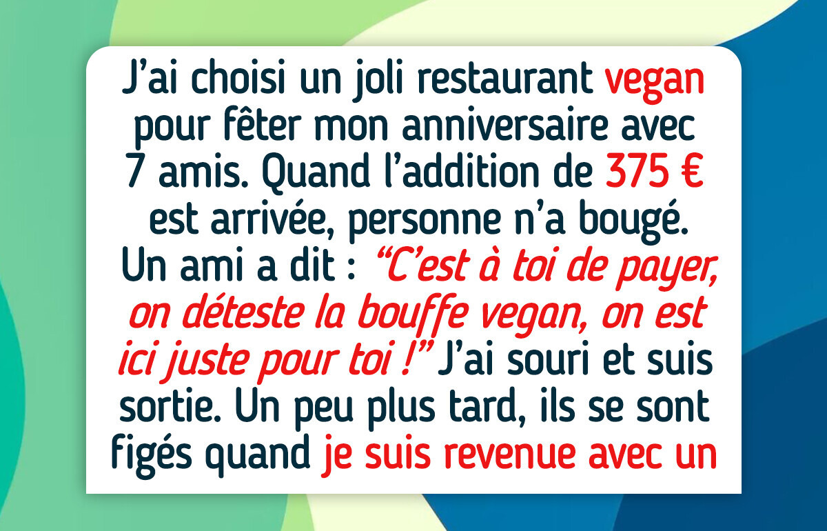 Je refuse de payer pour tout le monde simplement parce que je suis la seule vegan